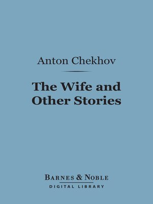 cover image of The Wife and Other Stories (Barnes & Noble Digital Library)
